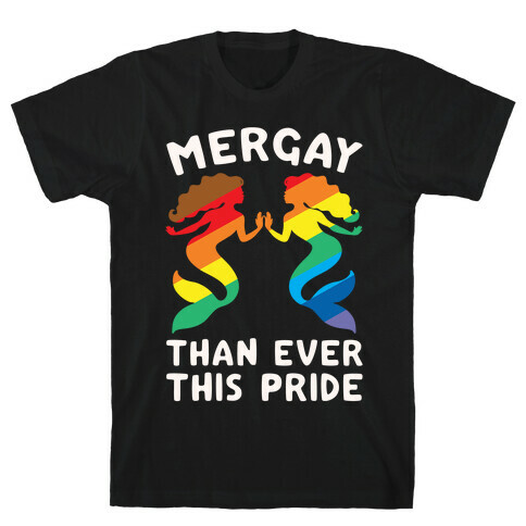 Mergay Than Ever This Pride White Print T-Shirt