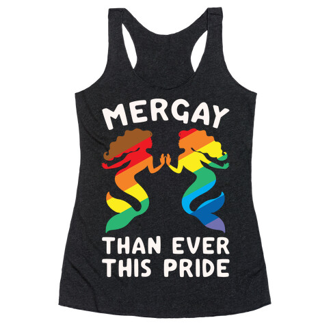 Mergay Than Ever This Pride White Print Racerback Tank Top