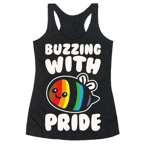 Buzzing With Pride White Print Racerback Tank Top
