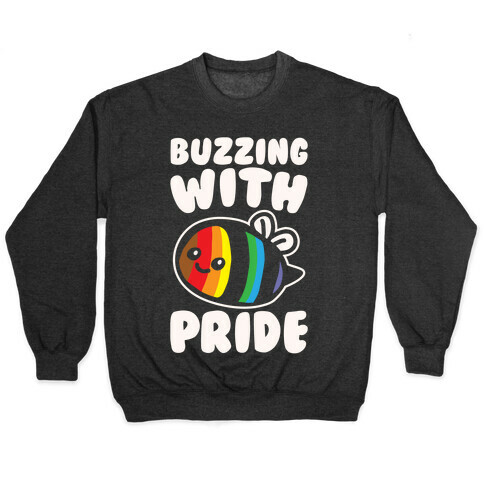 Buzzing With Pride White Print Pullover