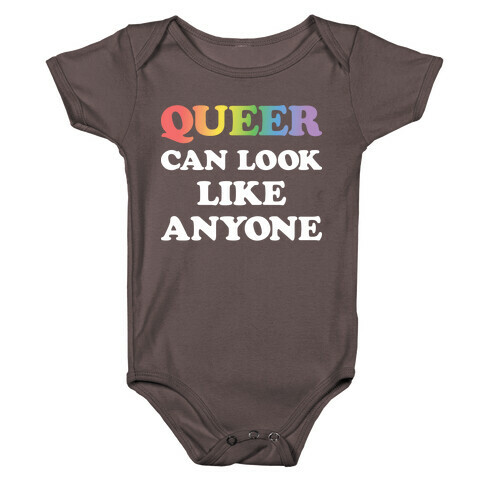 Queer Can Look Like Anyone Baby One-Piece