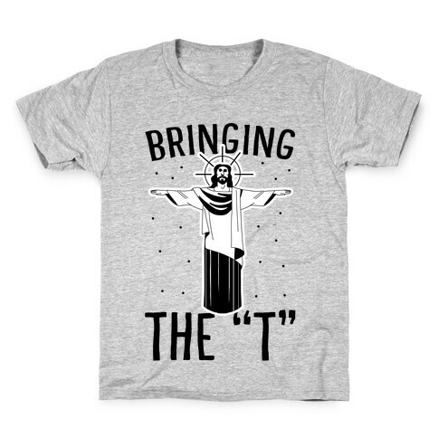 Bringing the T Kids T-Shirt