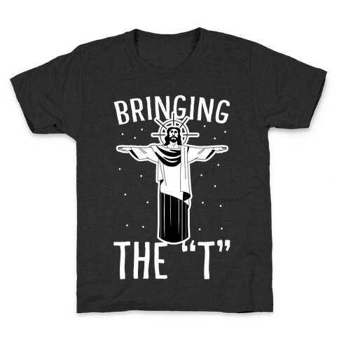 Bringing the T Kids T-Shirt