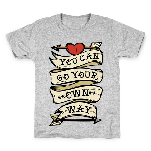 You Can Go Your Own Way Wanderlust Kids T-Shirt
