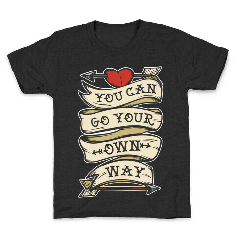 You Can Go Your Own Way Wanderlust White Print Kids T-Shirt
