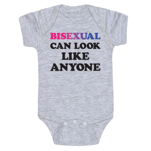 Bisexual Can Look Like Anyone Baby One-Piece