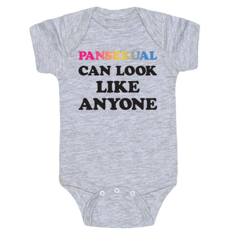 Pansexual Can Look Like Anyone Baby One-Piece