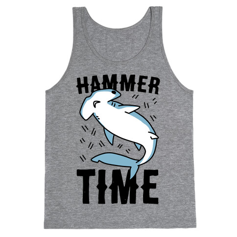 Hammer Time - Hammerhead Tank Top