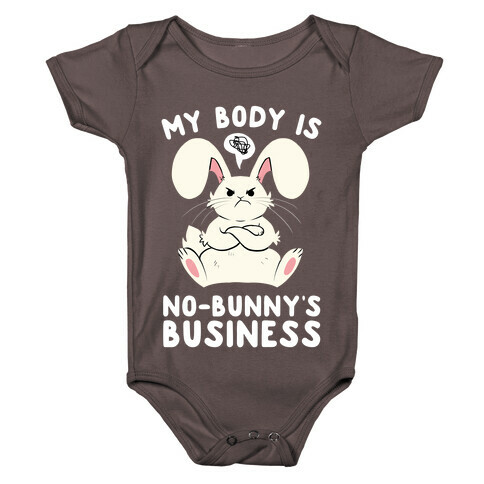 My Body Is No-Bunny's Business Baby One-Piece