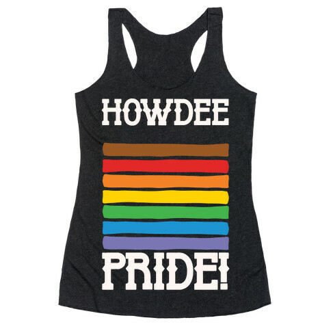 Howdee Pride White Print Racerback Tank Top