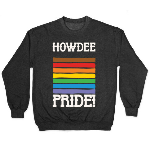 Howdee Pride White Print Pullover