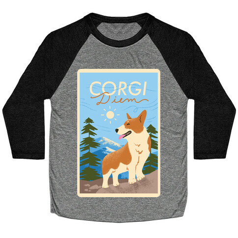 Corgi Diem Baseball Tee