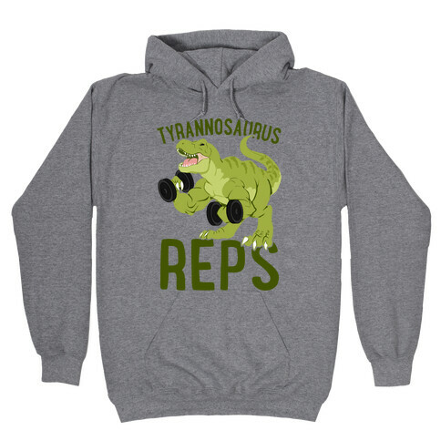 Tyrannosaurus Reps Hooded Sweatshirt