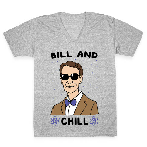 Bill and Chill V-Neck Tee Shirt