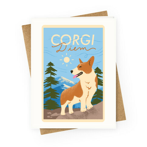 Corgi Diem Greeting Card