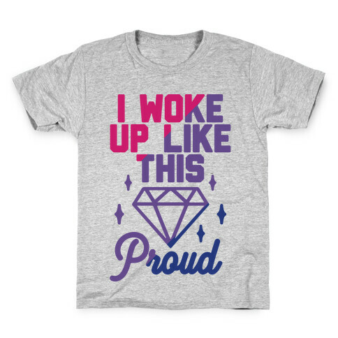 I Woke Up Like This Proud Bisexual Kids T-Shirt