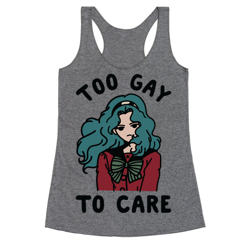 Too Gay To Care Michiru Racerback Tank Top