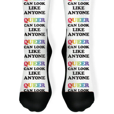Queer Can Look Like Anyone Sock