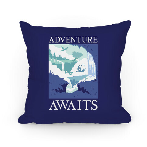 Adventure Awaits Pillow