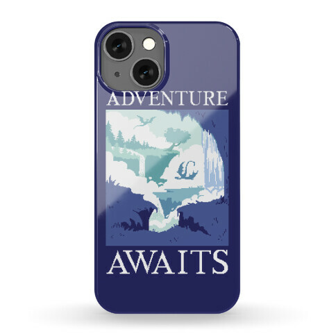 Adventure Awaits Phone Case