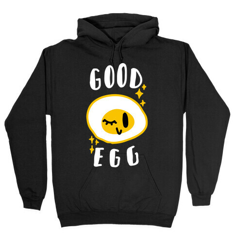 Good Egg Hooded Sweatshirt