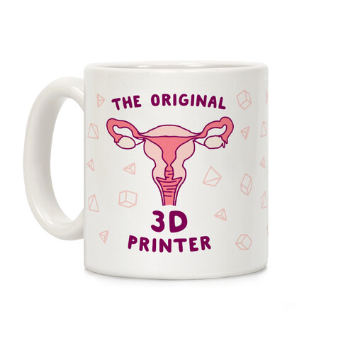 The Original 3d Printer Coffee Mug