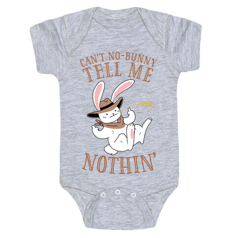 Can't No-Bunny Tell Me Nothin' Baby One-Piece