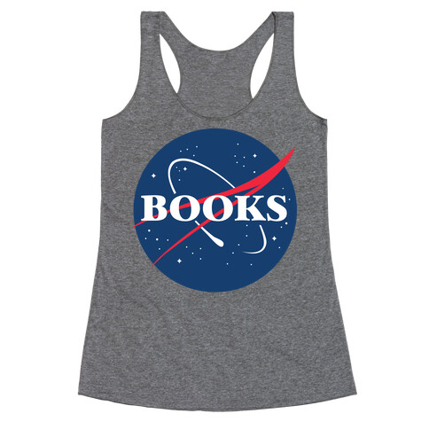 Books Nasa Parody Racerback Tank Top