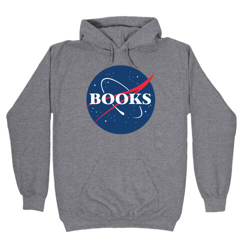 Books Nasa Parody Hooded Sweatshirt