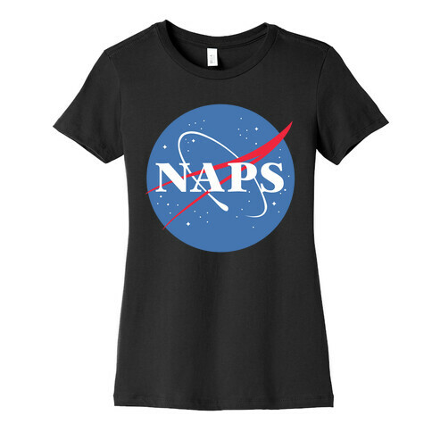 Naps Nasa Parody Womens T-Shirt