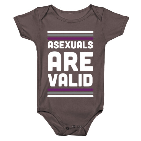 Asexuals are Valid Baby One-Piece