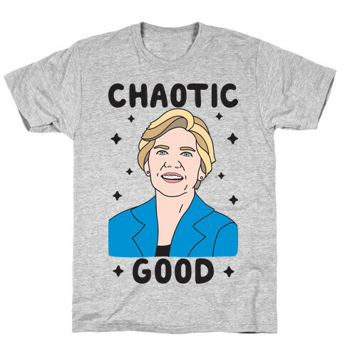 Chaotic Good Elizabeth Warren T-Shirt