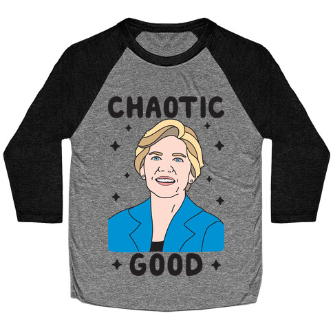 Chaotic Good Elizabeth Warren Baseball Tee