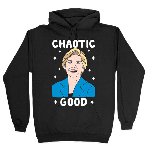 Chaotic Good Elizabeth Warren Hooded Sweatshirt