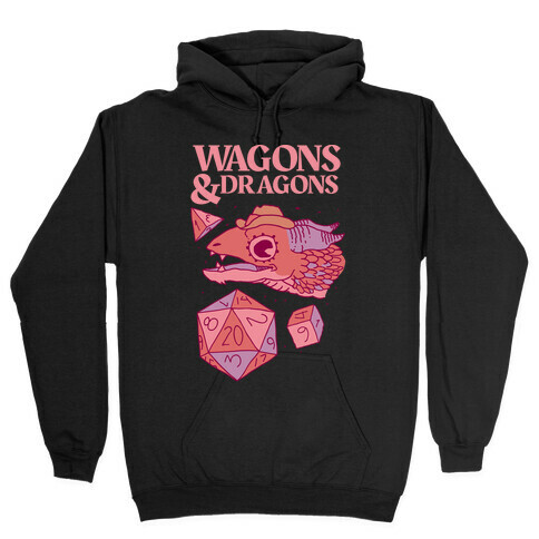 Wagons & Dragons Hooded Sweatshirt