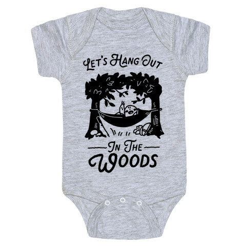 Let's Hang Out in the Woods Baby One-Piece