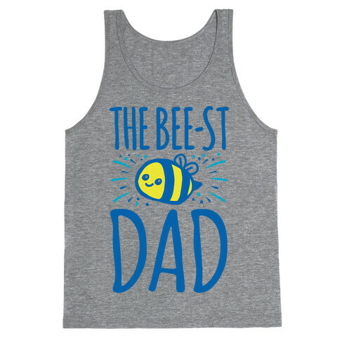 The Bee-st Dad Father's Day Bee Shirt Tank Top