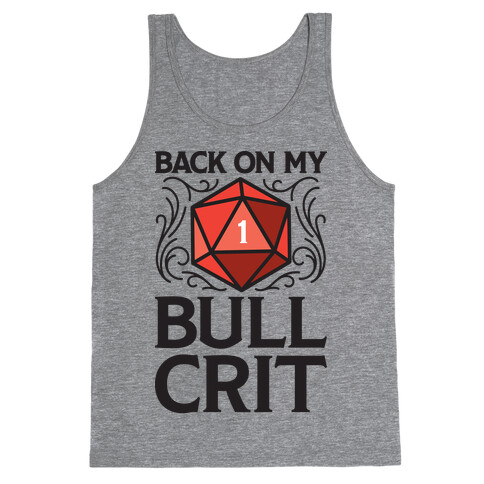Back On My Bull Crit Fail Tank Top