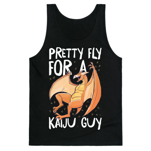 Pretty Fly for a Kaiju Guy - Rodan Tank Top