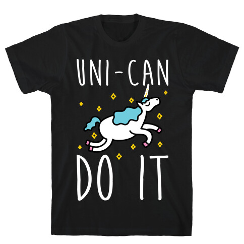 Uni-can Do It Unicorn T-Shirt