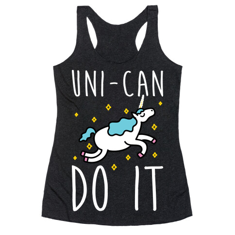 Uni-can Do It Unicorn Racerback Tank Top