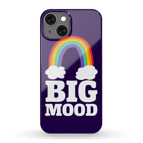 Big Mood Phone Case