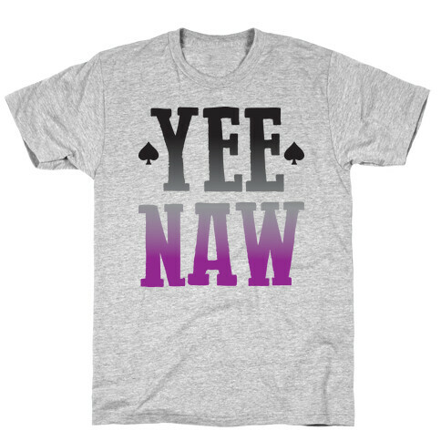 Yee Naw Asexual Pride T-Shirt