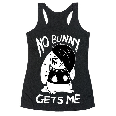 No Bunny Gets Me Racerback Tank Top