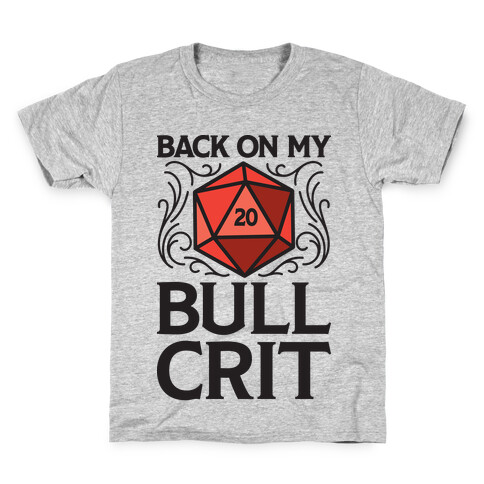 Back On My Bull Crit Hit Kids T-Shirt