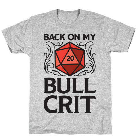 Back On My Bull Crit Hit T-Shirt