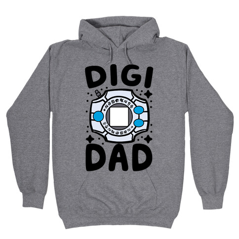 Digi Dad Hooded Sweatshirt