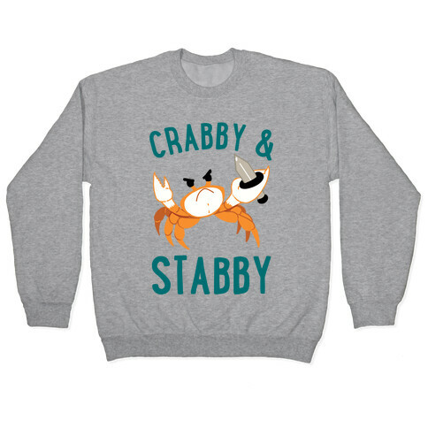 Crabby & Stabby Pullover