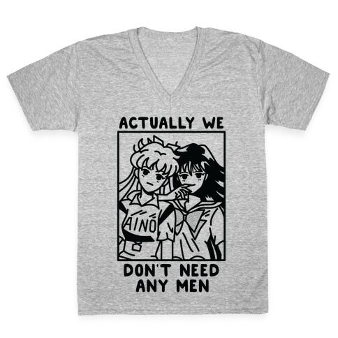 Actually We Don't Need Any Men Minako Rei  V-Neck Tee Shirt
