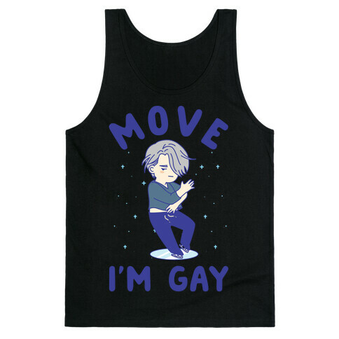 Move I'm Gay Victor Tank Top